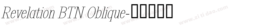 Revelation BTN Oblique字体转换